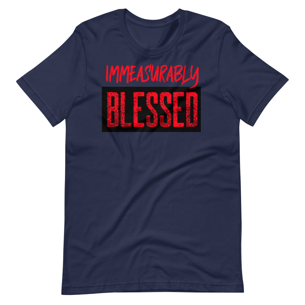 #Immeasurably Blessed Unisex T-Shirt