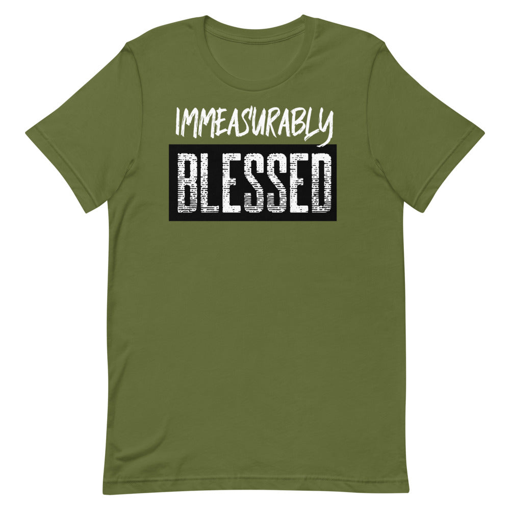 #Immeasurably Blessed Unisex T-Shirt