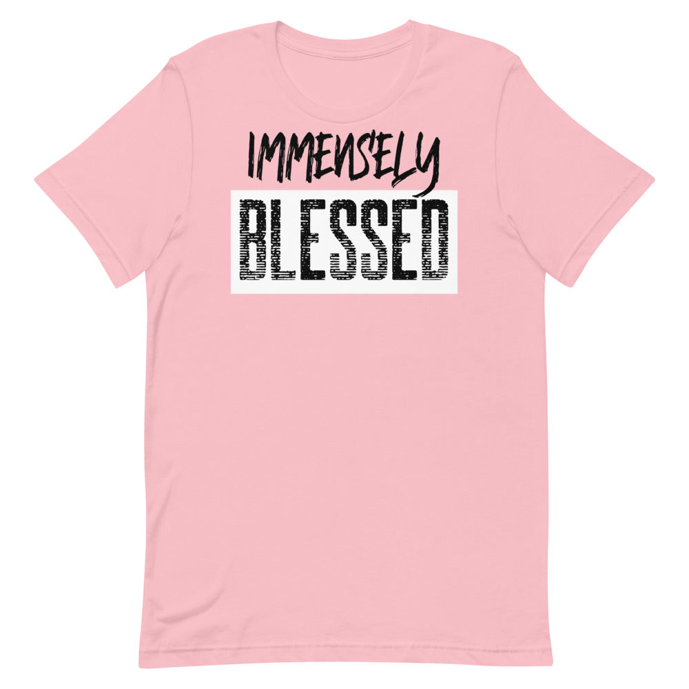 #Immensely Blessed Unisex T-Shirt