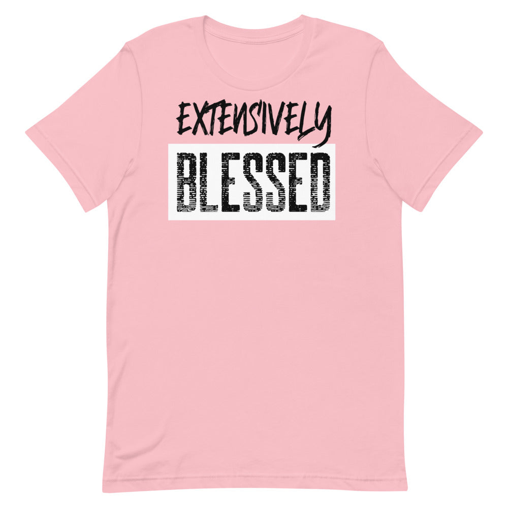#Extensively Blessed Unisex T-Shirt