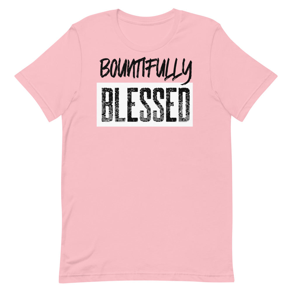 #Bountifully Blessed Unisex T-Shirt