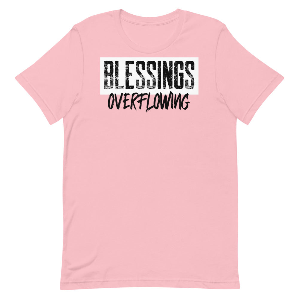 #Blessings Overflowing Unisex T-Shirt