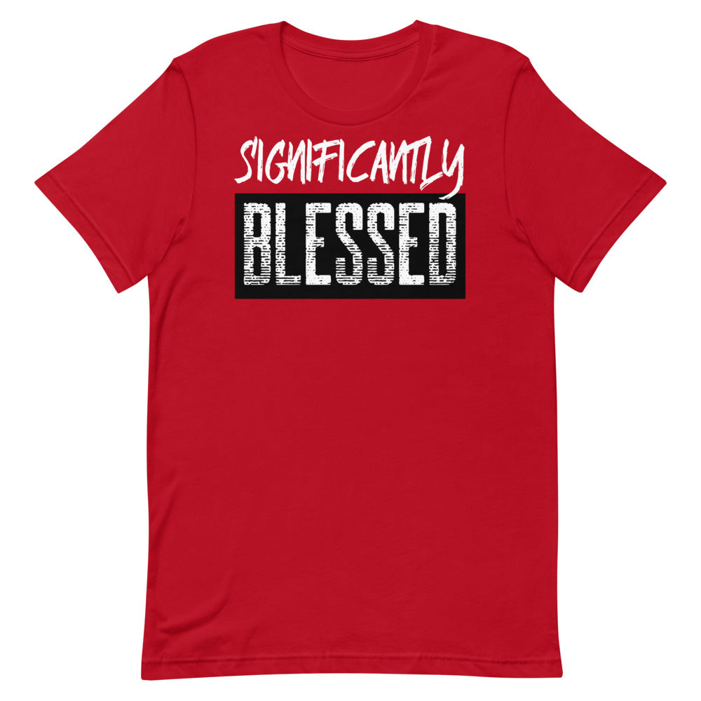 #Signficantly Blessed Unisex T-Shirt