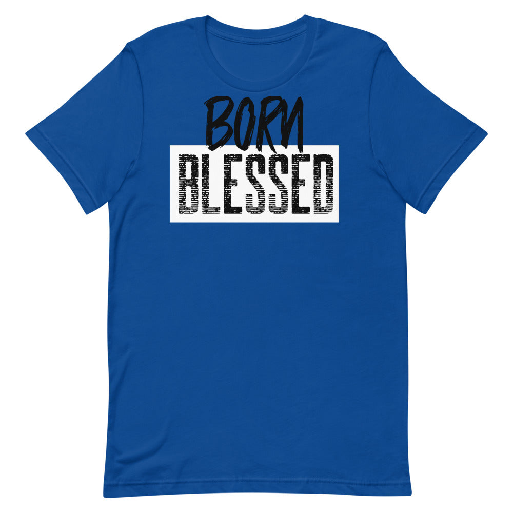 #Born Blessed Unisex T-Shirt