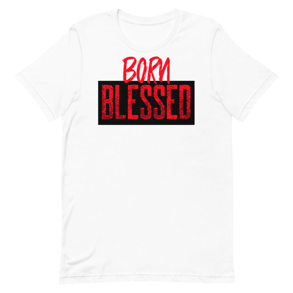 #Born Blessed Unisex T-Shirt