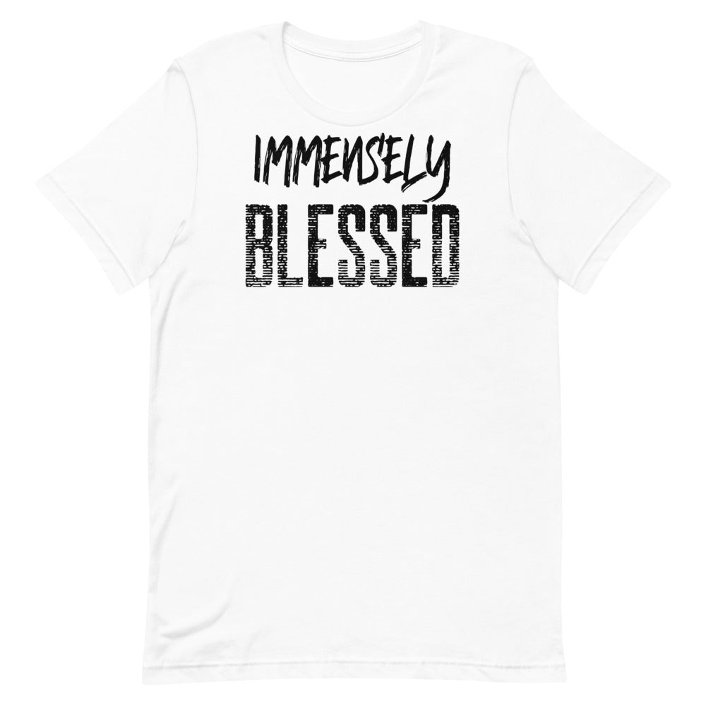 #Immensely Blessed Unisex T-Shirt