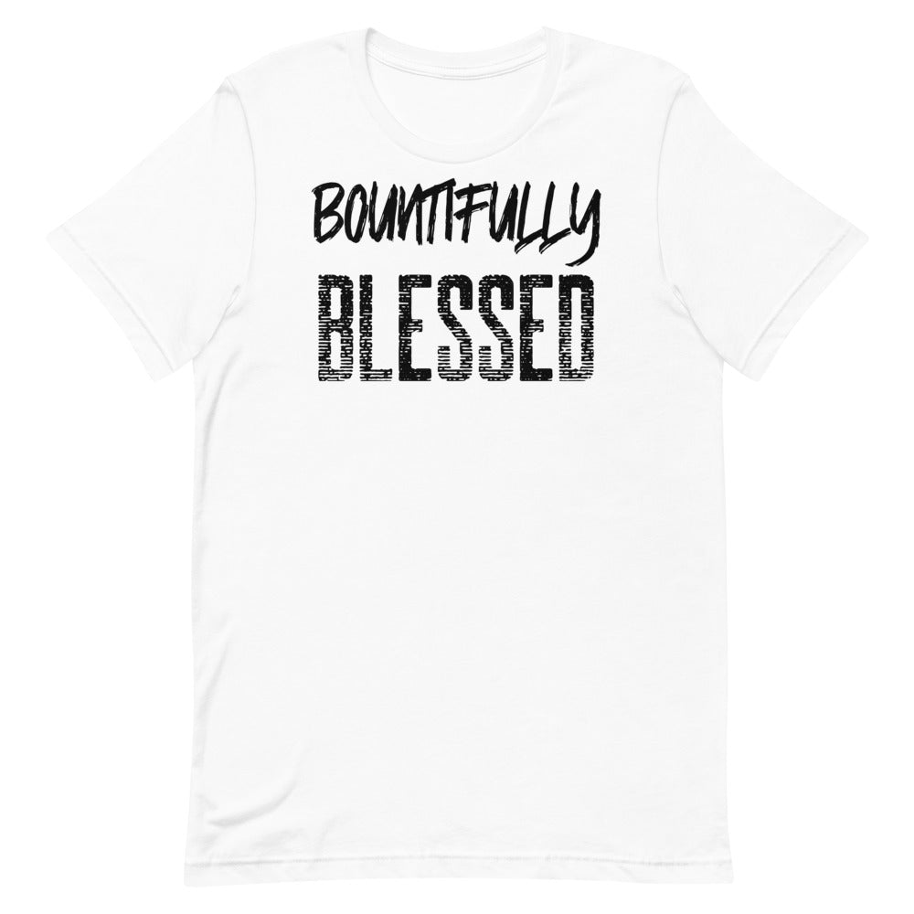 #Bountifully Blessed Unisex T-Shirt