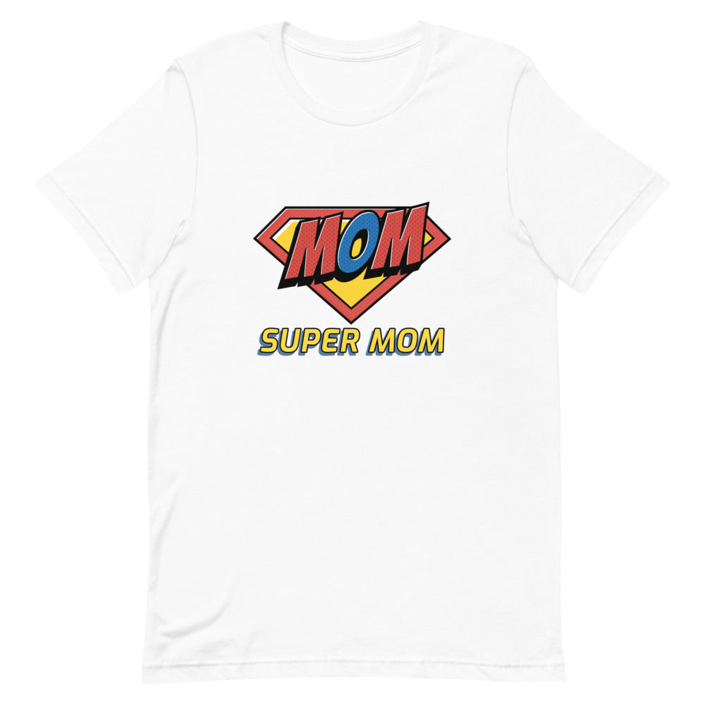 #Super Mom T-Shirt