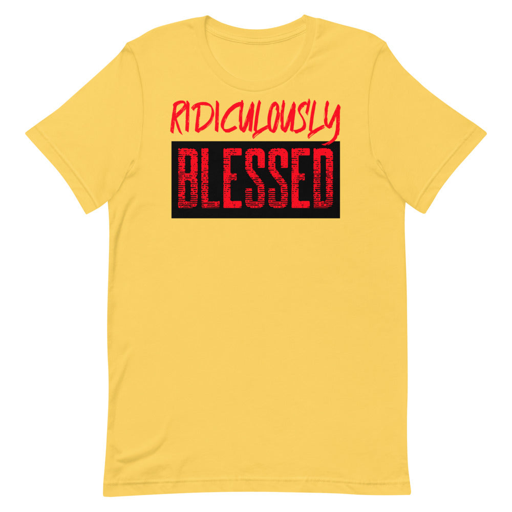 #Ridiculously Blessed Unisex T-Shirt