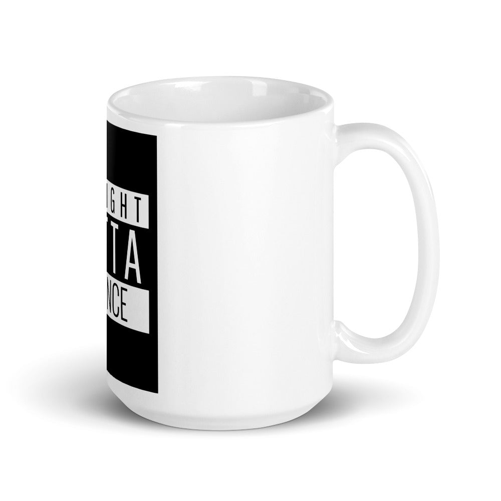 #Straight Outta Patience Mug