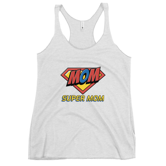 #Super Mom Racerback Tank