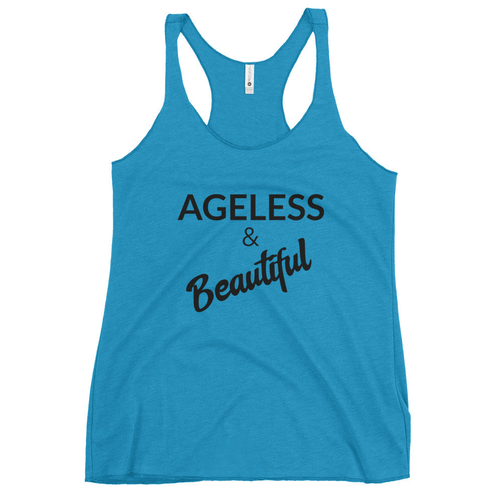 #Ageless and Beautiful Racerback Tank