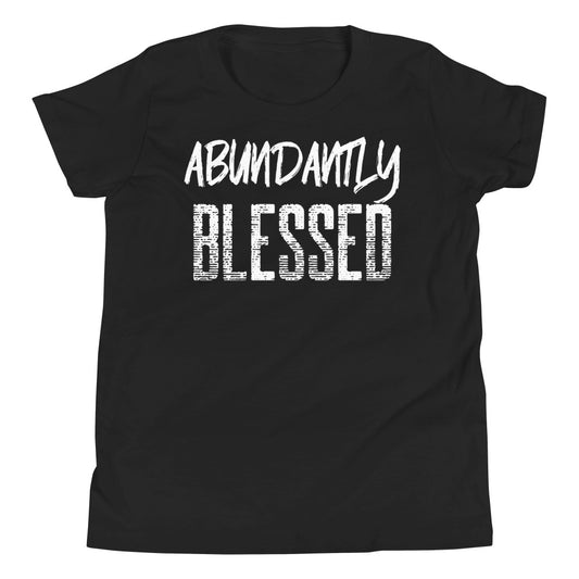 #Abundantly Blessed Youth T-Shirt