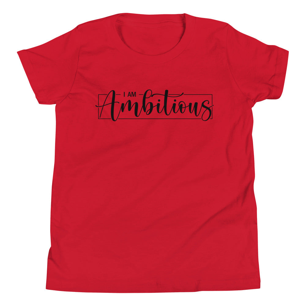 I am Ambitious Youth T-Shirt